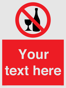 Custom prohibition no alcohol